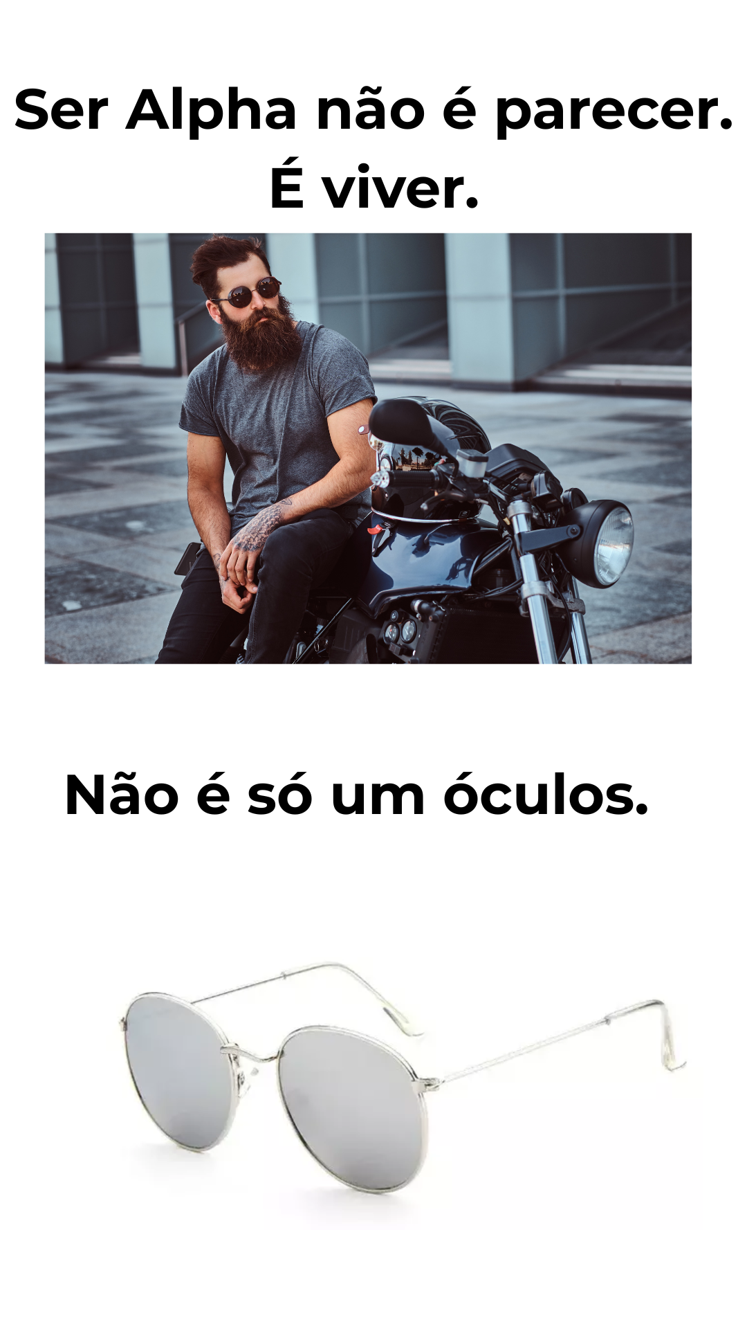 Slogan Urban Alpha: Ser Alpha não é parecer. É viver.
